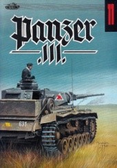 Okładka książki Panzer III Zbigniew Borawski, Janusz Ledwoch