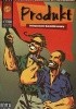 Okładka książki Produkt #3 (2/2000) Adam Gajewski,&nbsp;Andrzej Janicki,&nbsp;Krzysztof Mirowski,&nbsp;Filip Myszkowski,&nbsp;Mariusz Oleszkiewicz,&nbsp;Maciej Simiński,&nbsp;Michał Śledziński