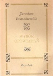 Okładka książki Wybór opowiadań Jarosław Iwaszkiewicz