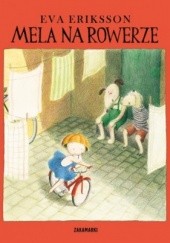 Okładka książki Mela na rowerze Eva Eriksson
