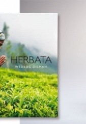 Okładka książki Herbata według Dilmah Edwin Soon