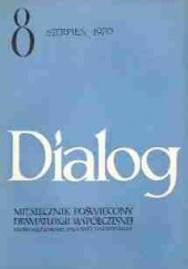 Okładka książki Dialog, nr 8 / sierpień 1970 John Arden, Jacek Baszkowski, Redakcja miesięcznika Dialog