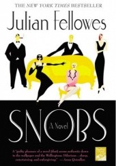 Okładka książki Snobs Julian Fellowes