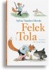 Okładka książki Felek i Tola Thé Tjong-Khing,&nbsp;Sylvia Vanden Heede