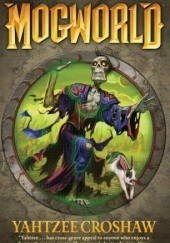 Okładka książki Mogworld Ben Croshaw