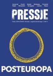 Okładka książki Pressje, teka 26-27 / 2011. Posteuropa Redakcja pisma Pressje