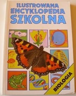 Okładka książki Ilustrowana encyklopedia szkolna. Biologia Nerissa Davies, Corinne Stockley