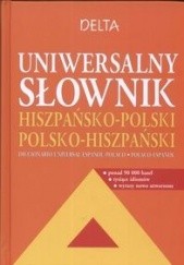 Okładka książki Uniwersalny słownik hiszpańsko - polski polsko - hiszpański Janina Perlin