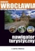 Okładka książki Okolice Wrocławia. Kotlina Kłodzka, Karkonosze. Nawigator turystyczny Małgorzata Urlich-Kornacka,&nbsp;Paweł Zalewski