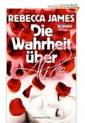 Okładka książki Die Wahrheit über Alice Rebecca James