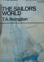 Okładka książki The Sailor's World Trevor Arthur Hampton