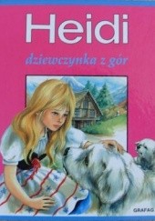 Okładka książki Heidi. Dziewczynka z gór Johanna Spyri