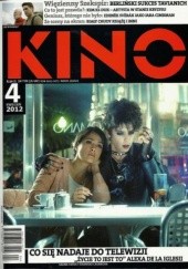 Okładka książki Kino, nr 4 / kwiecień 2012 Redakcja miesięcznika Kino