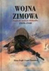 Okładka książki Wojna Zimowa. Sowiecki atak na Finlandię 1939-1940