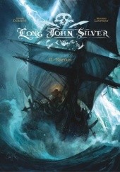 Okładka książki Long John Silver, t.2: Neptun Xavier Dorison, Mathieu Lauffray