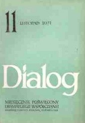 Okładka książki Dialog, nr 11 / listopad 1971 Kazimierz Kutz, Leonid Leonow, Redakcja miesięcznika Dialog