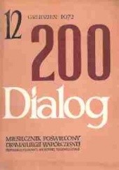 Okładka książki Dialog, nr 12 / grudzień 1972 Ernest Bryll, Józef Hen, Saul Levitt, Redakcja miesięcznika Dialog, Krzysztof Zanussi