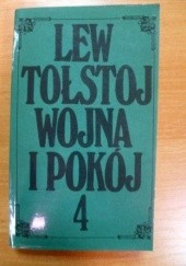 Okładka książki Wojna i pokój T. IV Lew Tołstoj