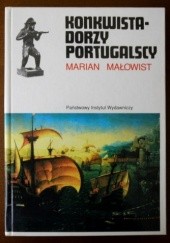 Okładka książki Konkwistadorzy portugalscy Marian Małowist