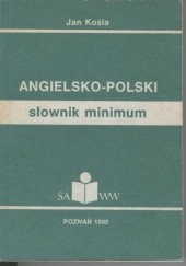 Okładka książki Angielsko-polski słownik minimum Jan Kośla