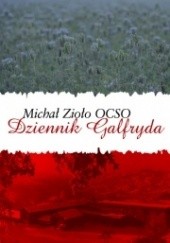 Okładka książki Dziennik Galfryda Michał Zioło OCSO