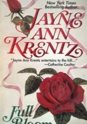 Okładka książki Full Bloom Jayne Ann Krentz