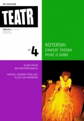 Okładka książki Teatr Nr 4/2012 (1138) Redakcja miesięcznika Teatr