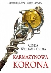 Okładka książki Karmazynowa korona Cinda Williams Chima