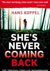 Okładka książki She's never coming back Hans Koppel