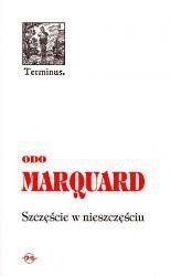 Okładka książki Szczęście w nieszczęściu Odo Marquard
