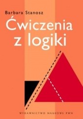 Okładka książki Ćwiczenia z logiki Barbara Stanosz