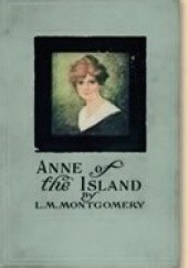 Okładka książki Anne of the Island Lucy Maud Montgomery