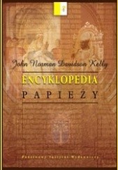 Okładka książki Encyklopedia papieży John N. D. Kelly