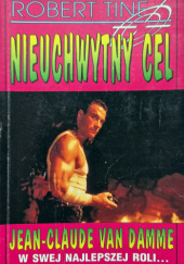 Okładka książki Nieuchwytny cel autora Robert Tine, 8386609451