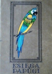 Księga papugi. Baśnie perskie