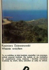 Okładka książki Właśnie wróciłem Kazimierz Dziewanowski