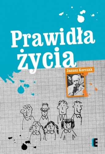 Okładka książki Prawidła życia Janusz Korczak