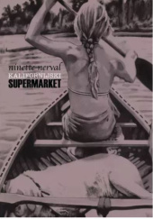Okładka książki Kalifornijski supermarket Ninette Nerval
