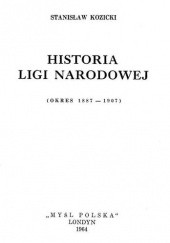 Okładka książki Historia Ligi Narodowej Stanisław Kozicki