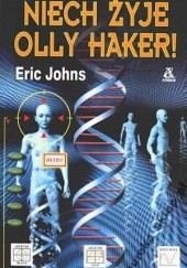 Okładka książki Niech żyje Olly Haker Eric Johnes