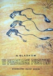 Okładka książki W piaskach pustyni Nikołaj Sładkow