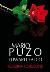 Okładka książki Rodzina Corleone Edward Falco, Mario Puzo
