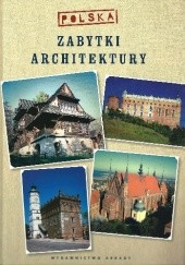 Okładka książki Zabytki architektury - Polska Marek Gaworski