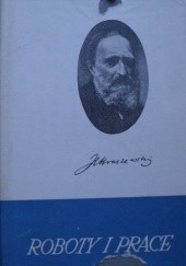 Okładka książki Roboty i prace Józef Ignacy Kraszewski