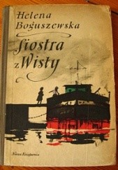 Okładka książki Siostra z Wisły Helena Boguszewska