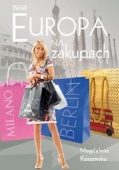 Okładka książki Europa na zakupach Magdalena Kuszewska