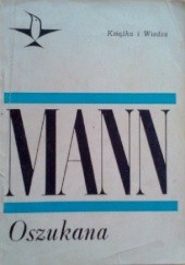 Okładka książki Oszukana Thomas Mann