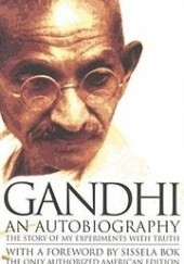 Okładka książki An Autobiography.  The Story of My Experiments with Truth Mahatma Gandhi