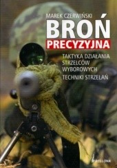 Okładka książki Broń precyzyjna Marek Czerwiński