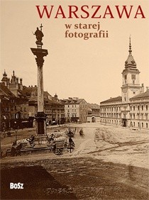 Okładki książek z cyklu BOSZ Stara fotografia